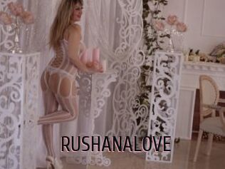 RUSHANALOVE