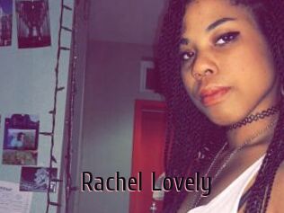 Rachel_Lovely