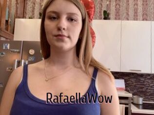 RafaellaWow