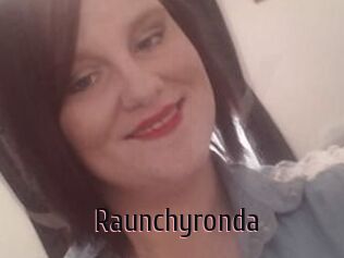 Raunchyronda
