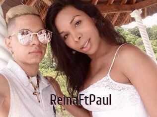 Reina_Ft_Paul