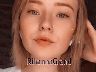 RihannaGrand