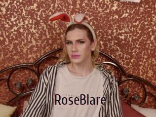 RoseBlare