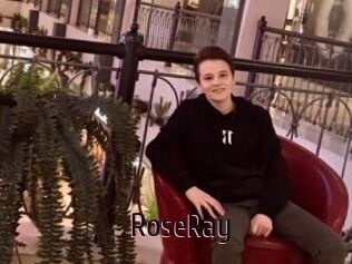 RoseRay