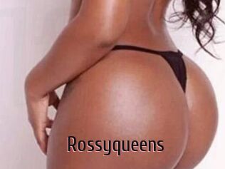 Rossyqueens