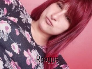 Roxyye