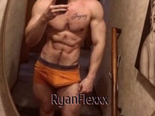 RyanFlexxx