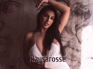 Raysarosse