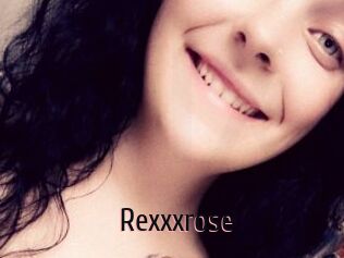 Rexxxrose