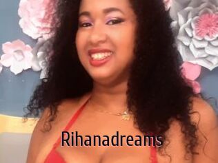Rihanadreams