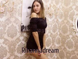 Rihannadream