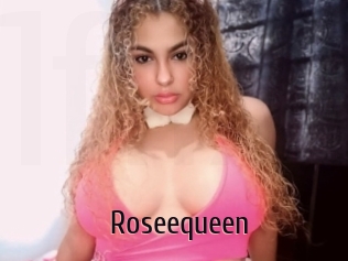 Roseequeen