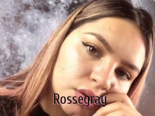 Rossegray