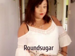 Roundsugar
