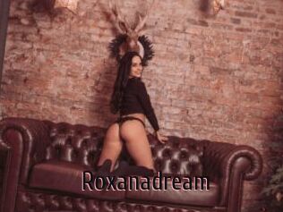Roxanadream