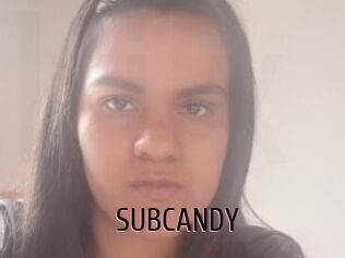 SUBCANDY