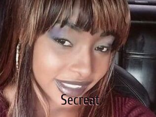 Secreat