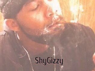 ShyGizzy