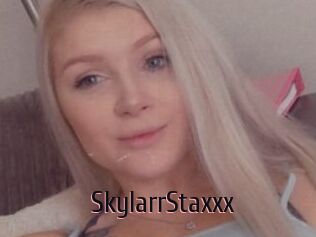 SkylarrStaxxx