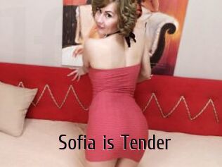 Sofia_is_Tender