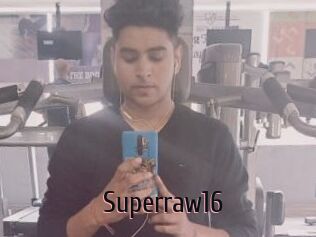 Superraw16