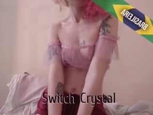 Switch_Crystal