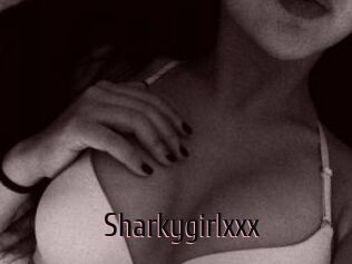 Sharkygirlxxx
