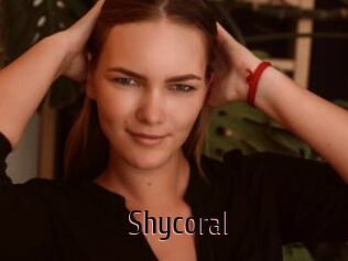 Shycoral