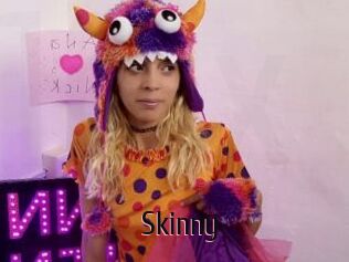 Skinny