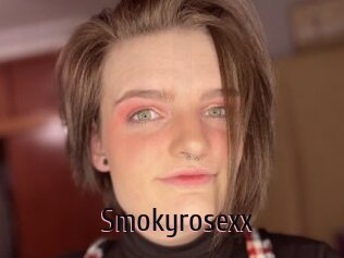 Smokyrosexx