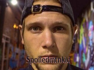 Spoiledmtnkid
