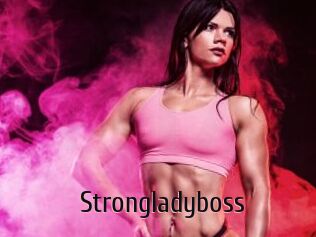 Strongladyboss