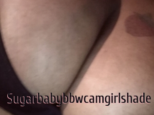 Sugarbabybbwcamgirlshade