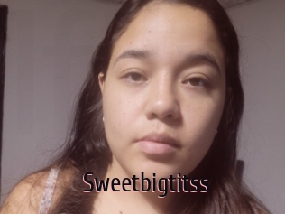 Sweetbigtitss