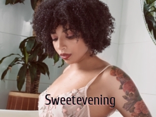 Sweetevening