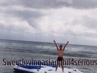 Sweetlovingasianphil4serious