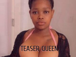 TEASER_QUEEN