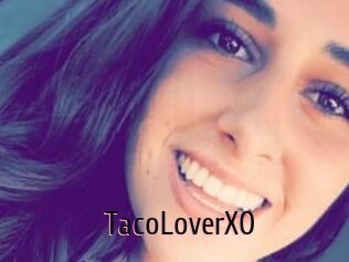 TacoLoverXO