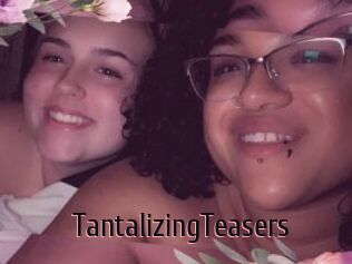 TantalizingTeasers