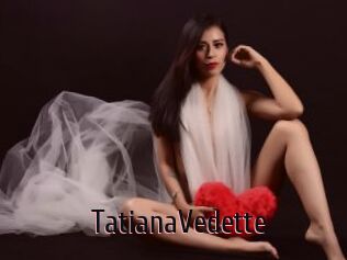 TatianaVedette