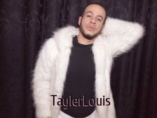TaylerLouis