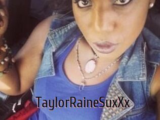 TaylorRaineSuxXx