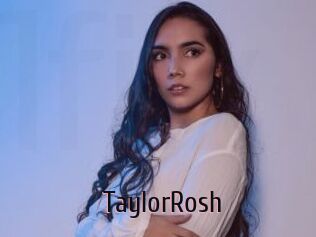 TaylorRosh