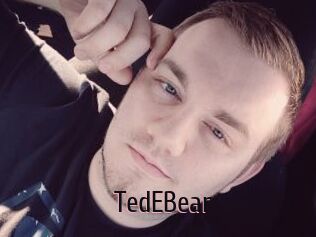 TedEBear