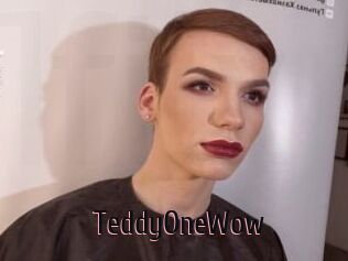 TeddyOneWow