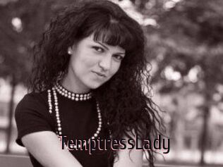 TemptressLady