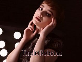 TenderRebecca