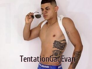 TentationGayEvan