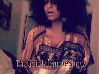 The_GaiaMonroe_Show