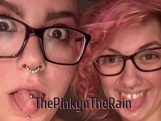 ThePinkynTheRain